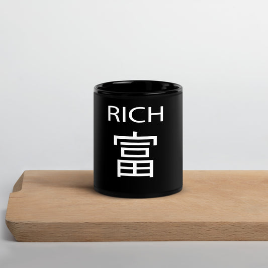 RICH Chinese Black Glossy Mug - -Lighten Your Life [ItsAboutTime.Life][date]