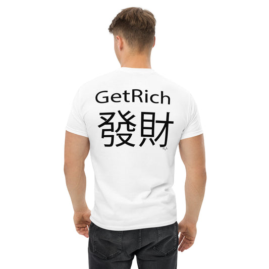 GetRich Chinese Men's classic tee - -Lighten Your Life [ItsAboutTime.Life][date]